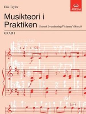 Musikteori I Praktiken Grad 1