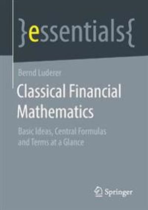 Classical Financial Mathematics | 1:a upplagan