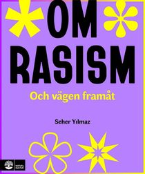 Vad är rasism och vad gör vi nu?