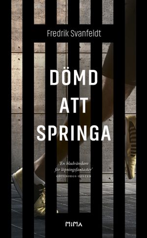 Dömd att springa | 1:a upplagan