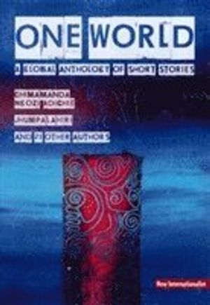 One World : A global anthology of short stories | 1:a upplagan