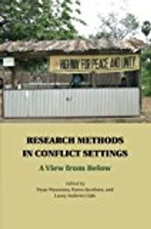 Research Methods in Conflict Settings