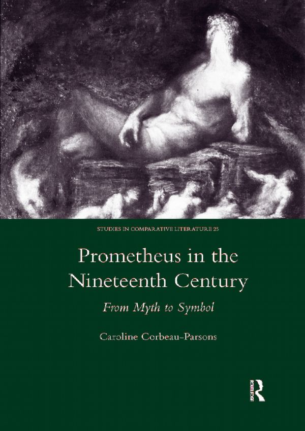 Prometheus in the Nineteenth Century | 1:a upplagan
