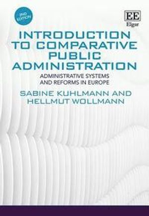 Introduction to Comparative Public Administration |  2:e upplagan