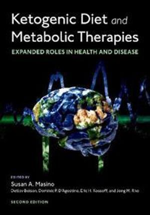 Ketogenic Diet and Metabolic Therapies |  2:e upplagan