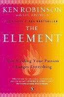 The Element: How Finding Your Passion Changes Everything