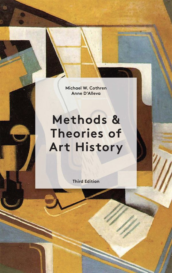 Methods & Theories of Art History Third Edition | 3:e upplagan