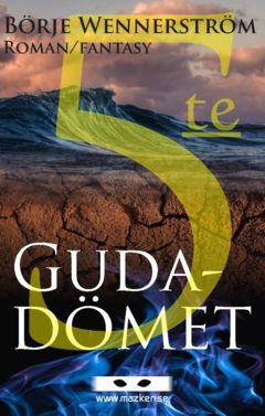5:te Gudadömet | 0:e upplagan