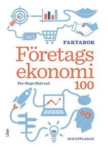 Företagsekonomi 100: Faktabok