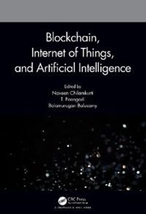 Blockchain, Internet of Things, and Artificial Intelligence | 1:a upplagan