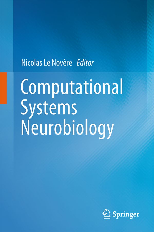 Computational Systems Neurobiology | 1:a upplagan