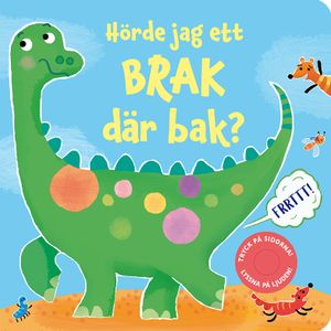 Hörde jag ett brak där bak? | 1:a upplagan