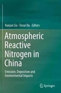 Atmospheric Reactive Nitrogen in China