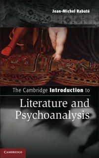 The Cambridge Introduction to Literature and Psychoanalysis | 0:e upplagan