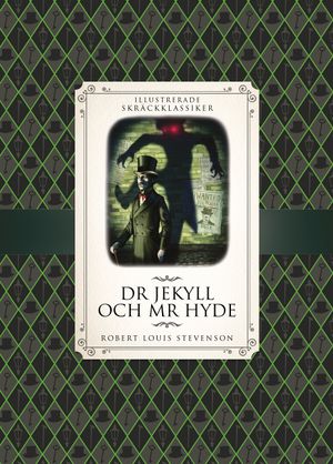 Dr Jekyll och Mr Hyde | 1:a upplagan