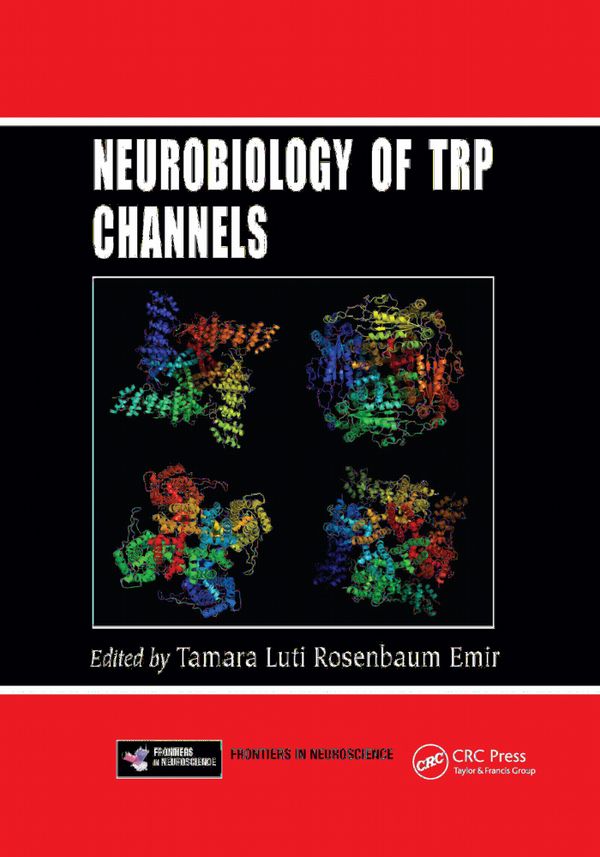Neurobiology of TRP Channels | 1:a upplagan