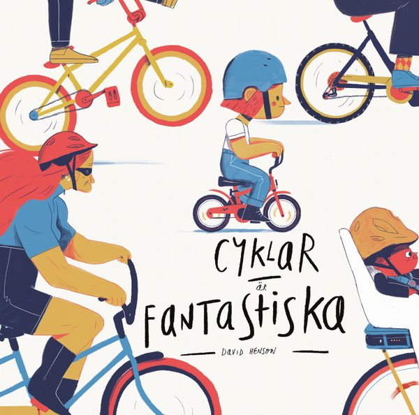 Cyklar är fantastiska | 0:e upplagan
