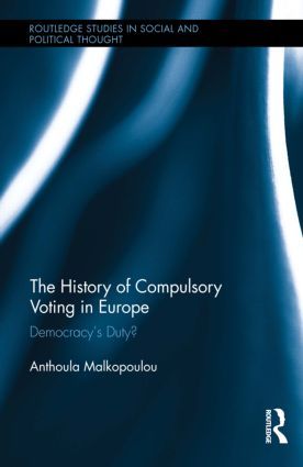 The History of Compulsory Voting in Europe | 1:a upplagan