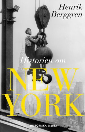 Historien om New York | 1:a upplagan