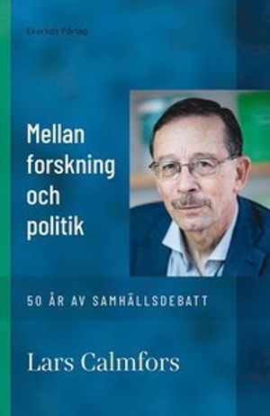 Mellan forskning och politik | 1:a upplagan