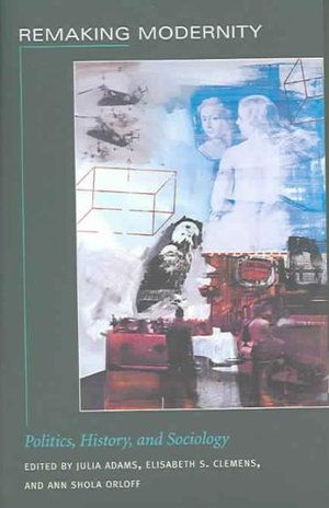 Remaking Modernity | 0:e upplagan