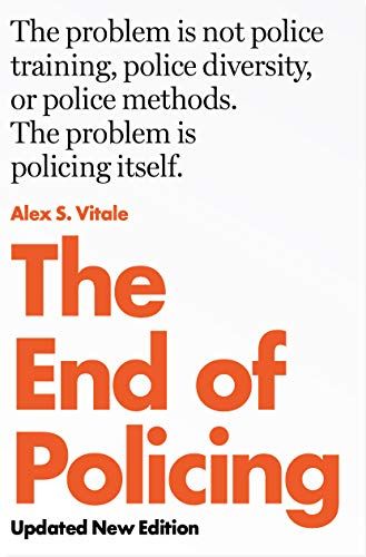 The End of Policing | 0:e upplagan