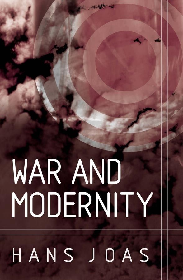 War and Modernity | 0:e upplagan