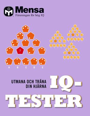 Mensa IQ-tester; utmana och testa din hjärna | 1:a upplagan