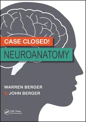 Case Closed! Neuroanatomy | 1:a upplagan