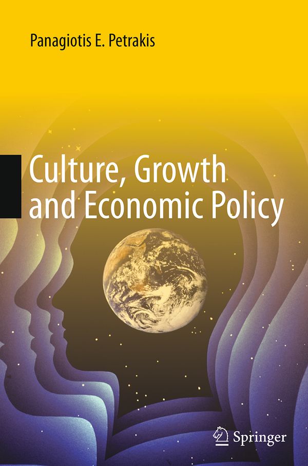 Culture, Growth and Economic Policy | 1:a upplagan