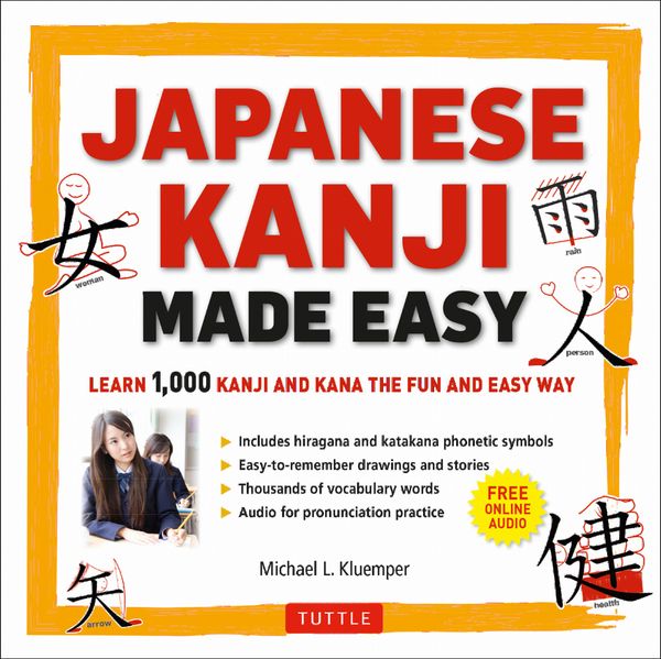 Japanese Kanji Made Easy | 0:e upplagan
