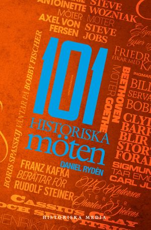 101 historiska möten | 1:a upplagan