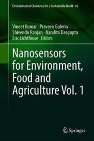 Nanosensors for Environment, Food and Agriculture Vol. 1 | 1:a upplagan