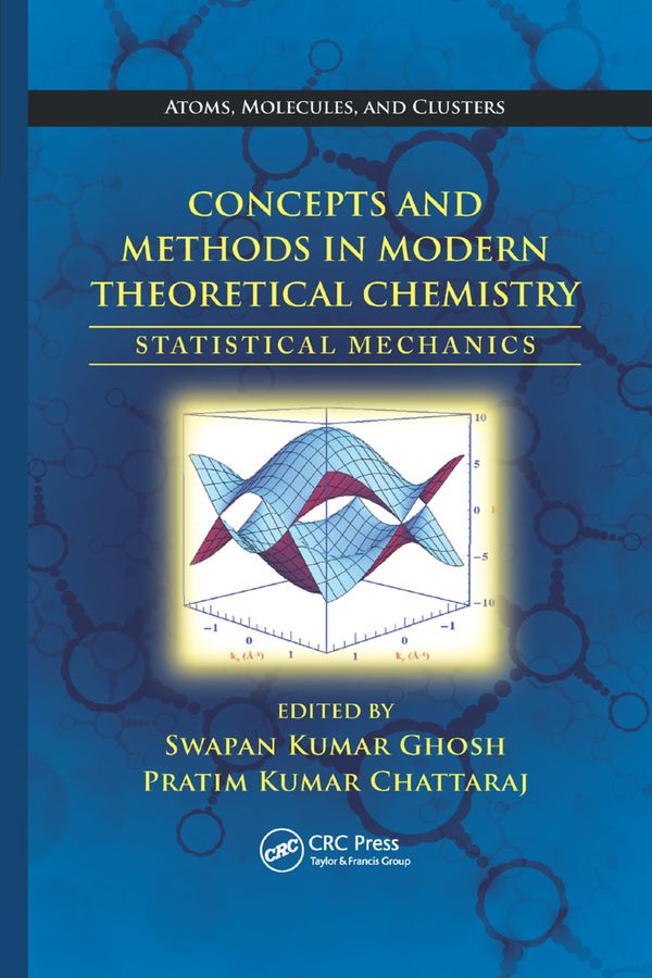 Concepts and Methods in Modern Theoretical Chemistry | 1:a upplagan