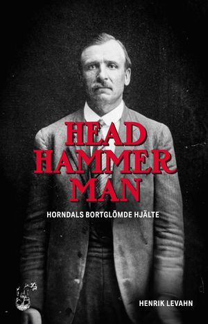 Head Hammer Man | 1:a upplagan