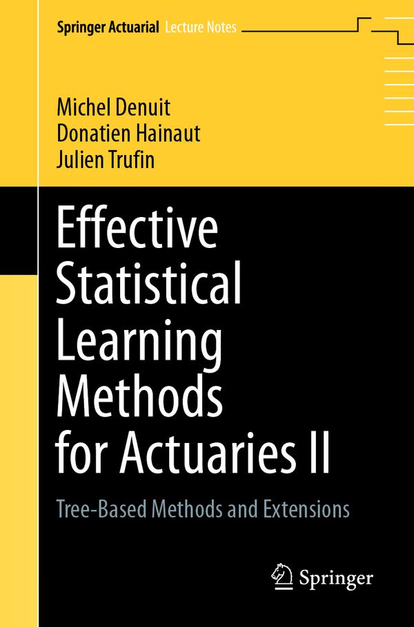 Effective Statistical Learning Methods for Actuaries II | 1:a upplagan