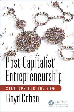 Post-Capitalist Entrepreneurship | 1:a upplagan
