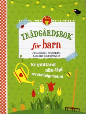 Trädgårdsbok för barn