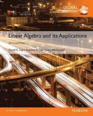 Linear Algebra and Its Applications with OLP witheText, Global Edition | 5:e upplagan