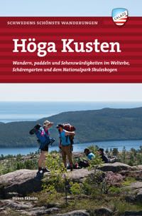 Schwedens schönste Wanderungen: Höga Kusten | 1:a upplagan