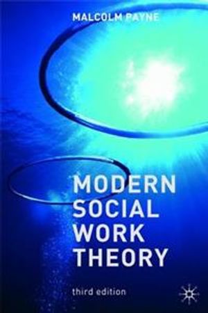 Modern Social Work Theory | 3:e upplagan