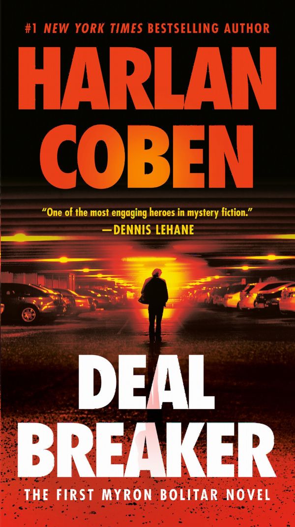 Deal Breaker: The First Myron Bolitar Novel | 0:e upplagan
