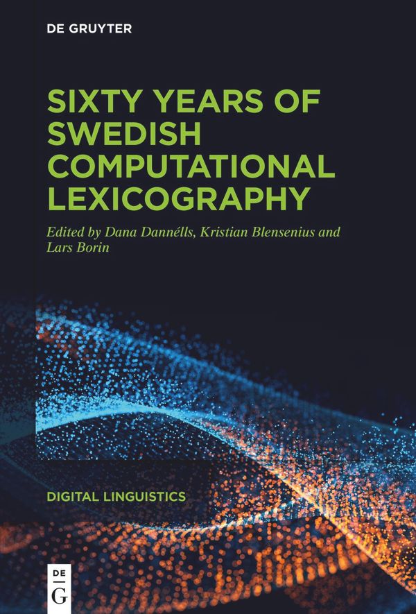 Sixty years of Swedish computational lexicography | 0:e upplagan