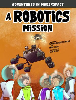 A Robotics Mission | 1:a upplagan