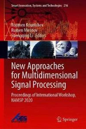 New Approaches for Multidimensional Signal Processing | 1:a upplagan