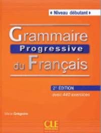 Grammaire Progressive du français, niveau intermédiaire : livre de l'élève