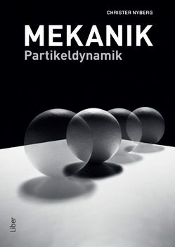 Mekanik - Partikeldynamik | 2:a upplagan
