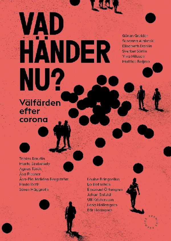Vad händer nu? Väfärden efter corona | 1:a upplagan