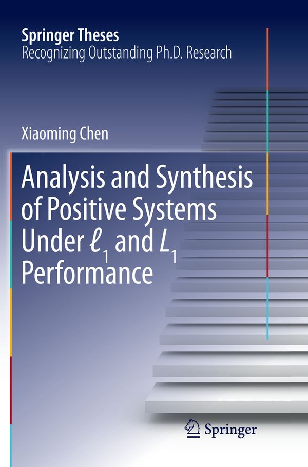 Analysis and Synthesis of Positive Systems Under ?1 and L1 Performance | 1:a upplagan
