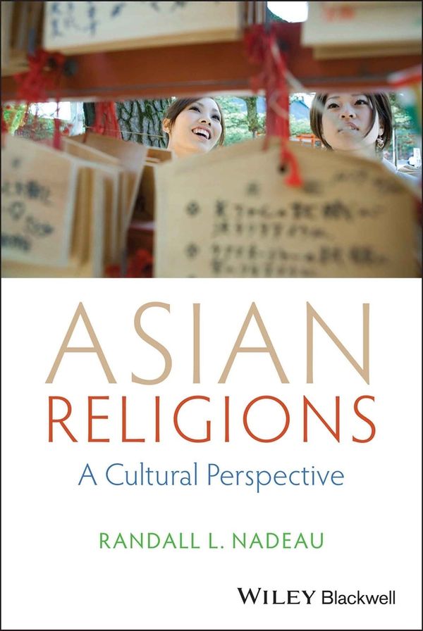 Asian Religions: A Cultural Perspective | 1:a upplagan